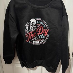 Black Graphic Crewneck Sweatshirt - "The Day You Deserve"